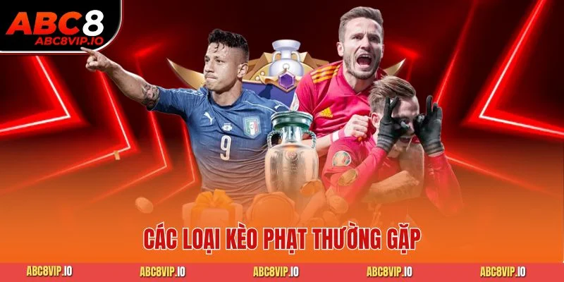 Các loại kèo phạt thường gặp