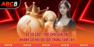 Vé Số Cào - Trò Chơi Giải Trí Nhanh Cơ Hội Đổi Đời Trong Tầm Tay